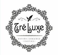 TRELUXE DEFINE ENHANCE INSPIRE