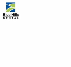 BLUE HILLS DENTAL