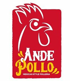 ANDE POLLO MEXICAN STYLE POLLERIA