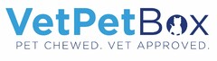 VETPETBOX PET CHEWED. VET APPROVED.