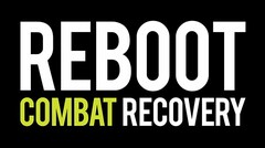 REBOOT COMBAT RECOVERY