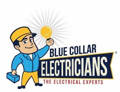 BLUE COLLAR ELECTRICIANS THE ELECTRICALEXPERTS