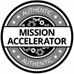 AUTHENTIC MISSION ACCELERATOR AUTHENTIC