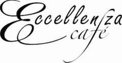 ECCELLENZA CAFÉ