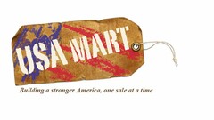 USA MART BUILDING A STRONGER AMERICA, ONE SALE AT A TIME