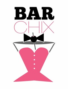 BAR CHIX