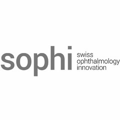 SOPHI SWISS OPHTHALMOLOGY INNOVATION