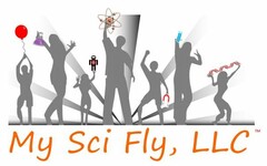 MY SCI FLY, LLC