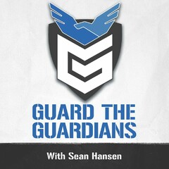 GUARD THE GUARDIANS WITH SEAN HANSEN G