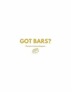 GOT BARS? THE LYRIC TRIVIA CARD GAME.