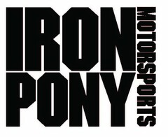 IRON PONY MOTORSPORTS