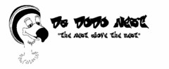 DA DODO NEST "THE NEST ABOVE THE REST"