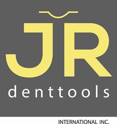 JR DENTTOOLS INTERNATIONAL, INC.