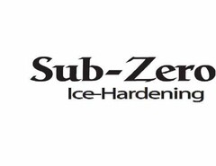 SUB-ZERO ICE-HARDENING