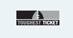 TOUGHEST TICKET