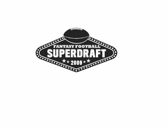 FANTASY FOOTBALL SUPERDRAFT 2009