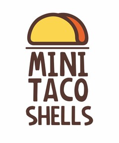 MINI TACO SHELLS