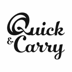 QUICK & CARRY