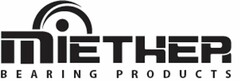 MIETHER BEARING PRODUCTS
