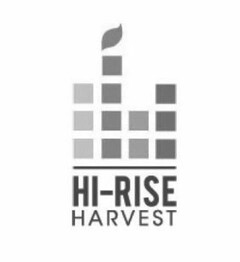 HI-RISE HARVEST