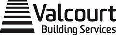 VALCOURT BUILDING SERVICES