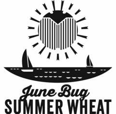 JUNE BUG SUMMER WHEAT