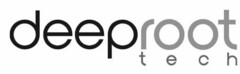 DEEPROOT TECH