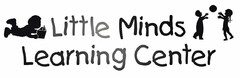 LITTLE MINDS LEARNING CENTER