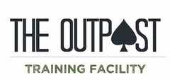 THE OUTPOST TRAINING FACILITY