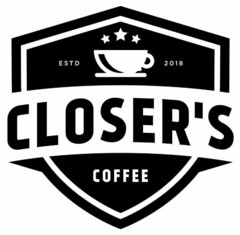 ESTD 2018 CLOSER'S COFFEE