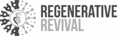 REGENERATIVE REVIVAL