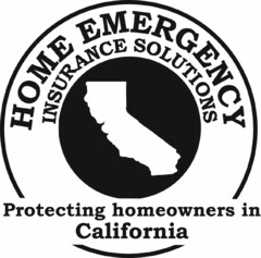 HOME EMERGENCY INSURANCE SOLUTIONS PROTECTING HOMEOWNERS IN CALIFORNIA