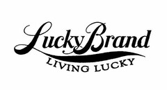 LUCKY BRAND LIVING LUCKY