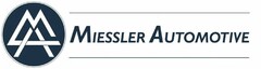 MA MIESSLER AUTOMOTIVE