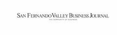 SAN FERNANDO VALLEY BUSINESS JOURNAL THE COMMUNITY OF BUSINESS