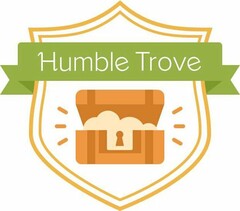 HUMBLE TROVE