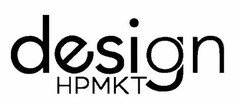 DESIGN HPMKT