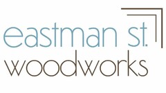 EASTMAN ST. WOODWORKS