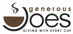 GENEROUS JOES, GIVING WITH EVERY CUP