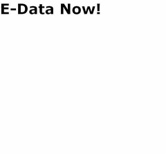 E-DATA NOW!