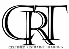 CRT CERTIFIED RESTRAINT TRAINING