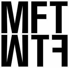 MFT FTW
