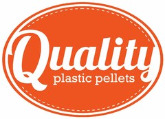 QUALITY PLASTIC PELLETS