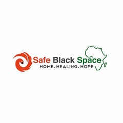 SAFE BLACK SPACE HOME.HEALING.HOPE