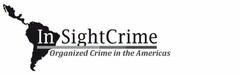 IN SIGHT CRIME ORGANIZED CRIME IN THE AMERICAS