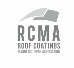 RCMA ROOF COATINGS MANUFACTURERS ASSOCIATION