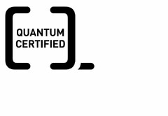 QUANTUM CERTIFIED