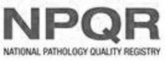 NPQR NATIONAL PATHOLOGY QUALITY REGISTRY