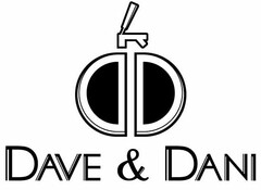 DD DAVE & DANI