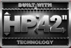 BUILT WITH HP42" TECHNOLOGY